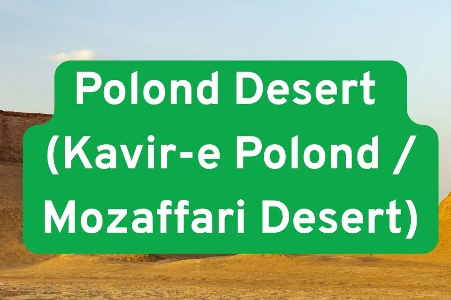 Polond Desert