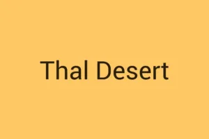 Thal Desert
